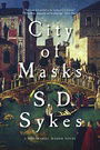 City of Masks: A Somershill Manor Novel (The Somershill Manor Mysteries)