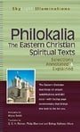 Philokalia―The Eastern Christian Spiritual Texts: Selections Annotated & Explained (SkyLight Illuminations)