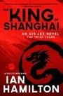 The King of Shanghai: The Triad Years