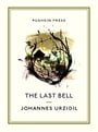 The Last Bell (Pushkin Collection)