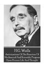 H.G. Wells - Anticipations Of The Reaction Of Mechanical And Scientific Progress