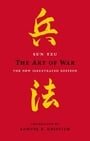 The Art of War: The New Illustrated Edition of the Classic Text (Art of Wisdom)