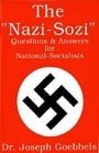 The Nazi-Sozi : Questions & Answers for National Socialists