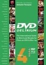 DVD Delirium Volume 4: The International Guide to Weird and Wonderful Films on DVD and Blu-ray