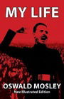 My Life - Oswald Mosley