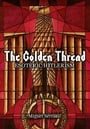 The Golden Thread: Esoteric Hitlerism