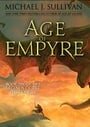 Age of Empyre (Legends of the First Empire, 6)