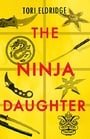 The Ninja Daughter (Lily Wong, 1)