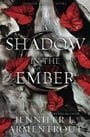 A Shadow in the Ember (Flesh and Fire)