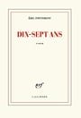 Dix-sept ans (French Edition)