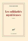Les solidarites mysterieuses (French Edition)