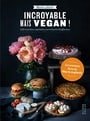 Incroyable mais vegan ! (French Edition)