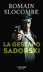 La Gestapo Sadorski