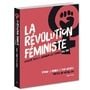 La révolution féministe La lutte pour la libération des femmes 1966-1988 (French Edition)