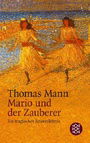 Mario Und Der Zauberer: Ein tragisches Reiseerlebnis. (Erzähler-Bibliothek)