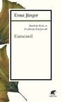 Sämtliche Werke - Band 20: Erzählende Schriften III: Eumeswil