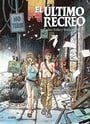 El último recreo (Sillón Orejero) (Spanish Edition)