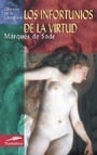 Los infortunios de la virtud (Clasicos de la literatura series)