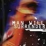 Man Will Surrender
