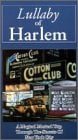 Lullaby of Harlem [VHS]