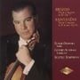 Brahms: Violin Concerto in D, Op. 77 / Saint-Saëns: Violin Concerto in B Minor, Op. 61