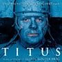 Titus: Original Motion Picture Soundtrack