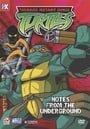 Teenage Mutant Ninja Turtles - Notes From The Underground (Volume 5)