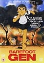 Barefoot Gen / Barefoot Gen 2 [1983]