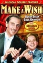 Breen, Bobby Musical Double Feature: Make A Wish (1937) / Let