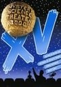 Mystery Science Theater 3000, Vol. XV (The Robot vs. the Aztec Mummy / The Girl in Lovers Lane / Zom
