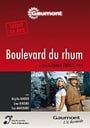 Boulevard du Rhum (Rum Runners)