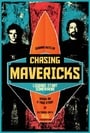 Chasing Mavericks