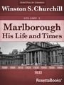 Marlborough: His Life and Times, Volume I (Winston Churchill
