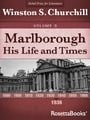 Marlborough: His Life and Times, Volume III (Winston Churchill