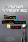 Historias de letras, palabras y frases (Spanish Edition)