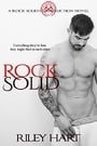 Rock Solid (Rock Solid Construction Book 1)