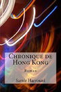 Chronique de Hong Kong (French Edition)