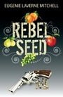 Rebel Seed