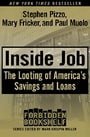 Inside Job: The Looting of America