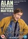 Alan Partridge - Mid Morning Matters: Series 2 [Import anglais]