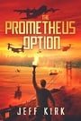 The Prometheus Option