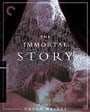 The Immortal Story (The Criterion Collection) 