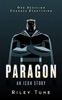 Paragon: An Icon Story (Icons Book 1)