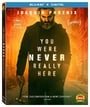 You Were Never Really Here 