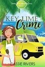 Key Lime Crime - A Cozy Mystery: Sunny Shores Mysteries Book 1