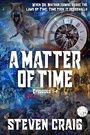 A Matter of Time