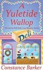A Yuletide Wallop (The Lucky Dill Deli Cozy Mystery Series Book 1)