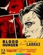 Blood Hunger: The Films Of Jose Larraz 