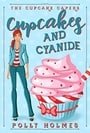 Cupcakes and Cyanide (The Cupcake Capers Book 1)