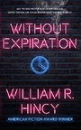 Without Expiration: A Personal Anthology